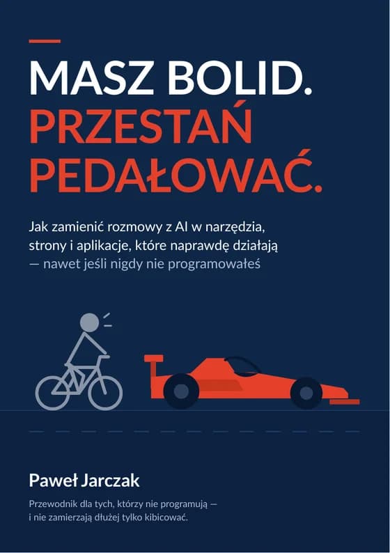 Ebook „Masz bolid. Przestań pedałować.” i karty do wydruku